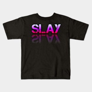 Slay - Graphic Typography - Funny Humor Sarcastic Slang Saying - Pink Gradient Kids T-Shirt